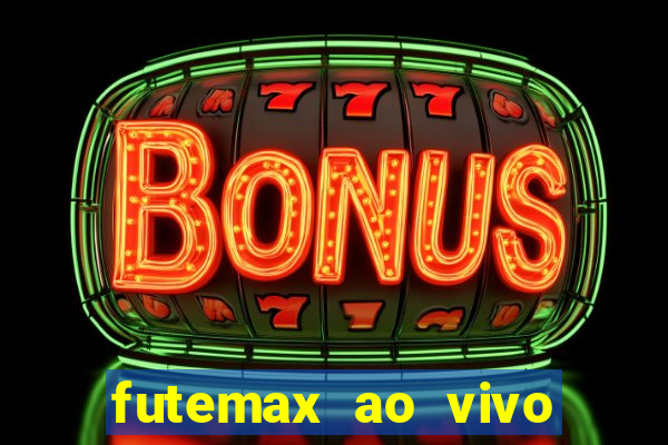 futemax ao vivo real madrid