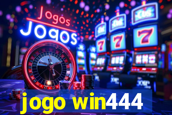 jogo win444