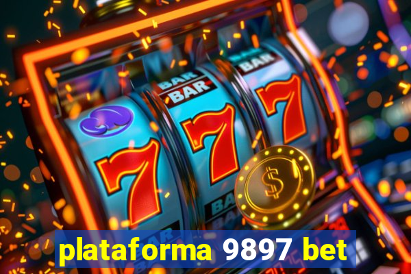 plataforma 9897 bet