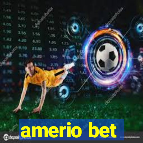 amerio bet