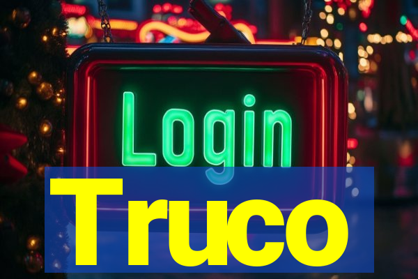 Truco