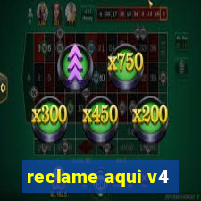 reclame aqui v4