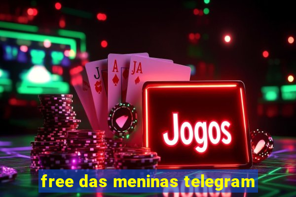 free das meninas telegram