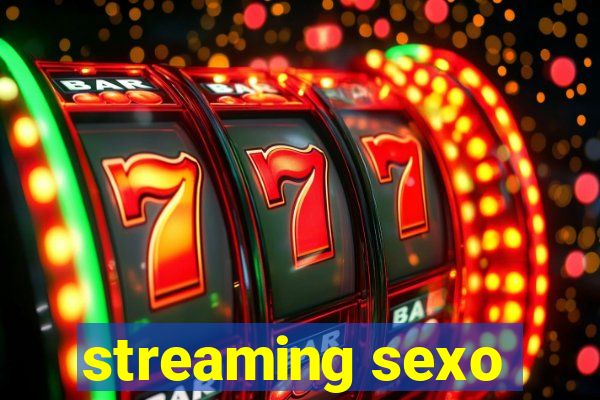 streaming sexo