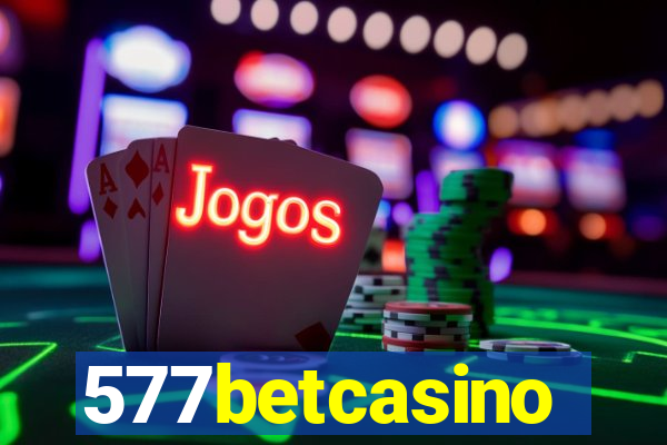 577betcasino