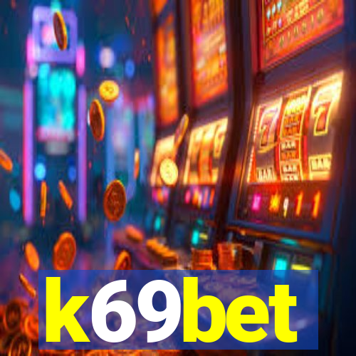 k69bet