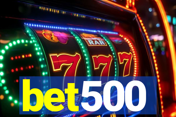 bet500