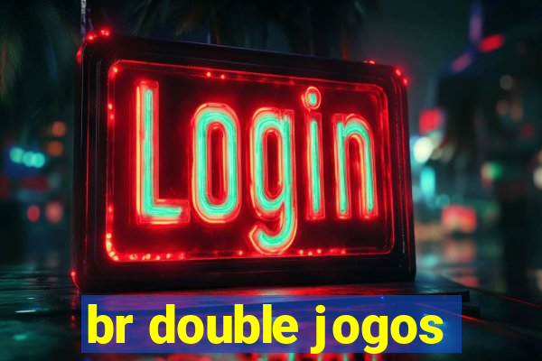 br double jogos