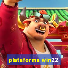 plataforma win22