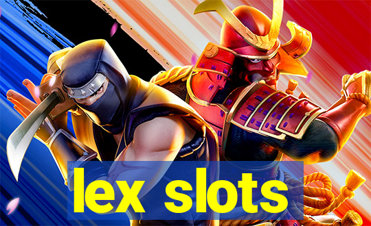 lex slots