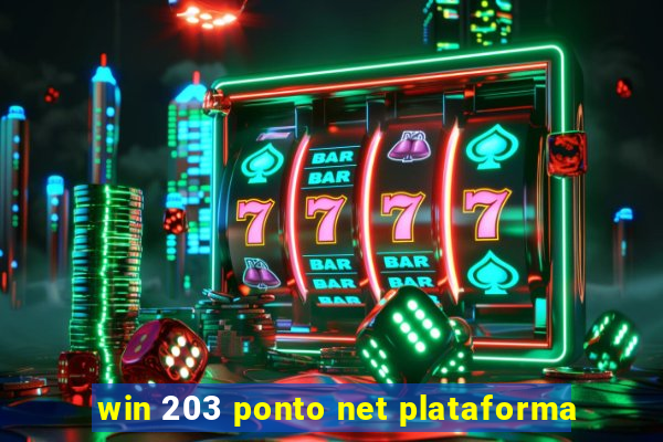 win 203 ponto net plataforma