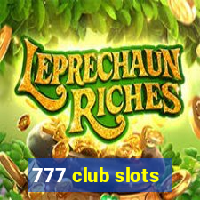 777 club slots