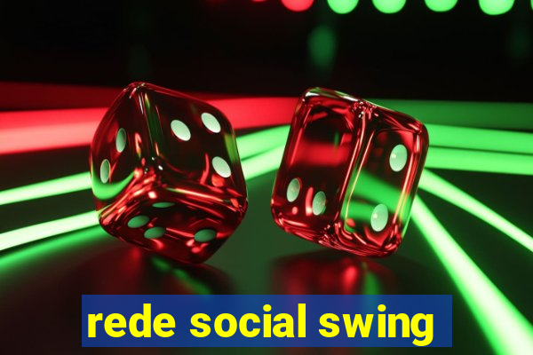 rede social swing