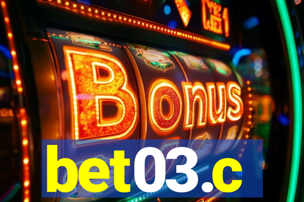 bet03.c