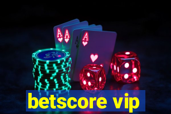 betscore vip