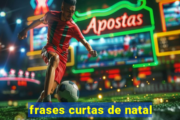 frases curtas de natal