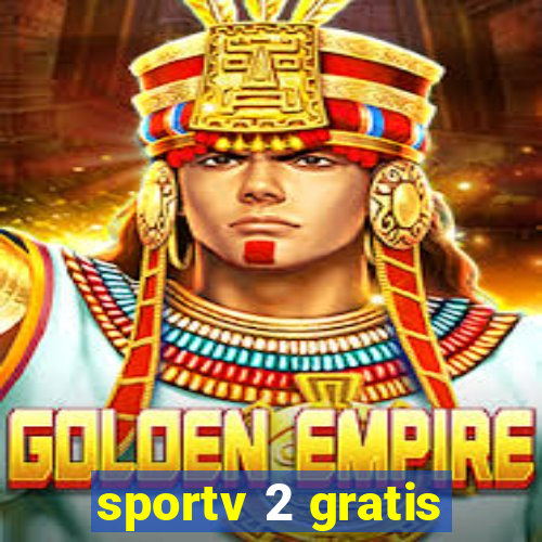 sportv 2 gratis