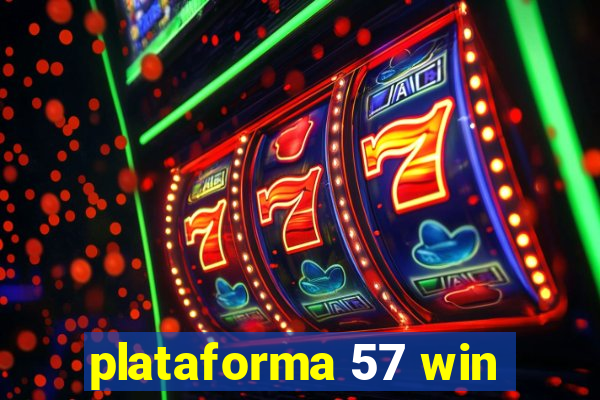 plataforma 57 win