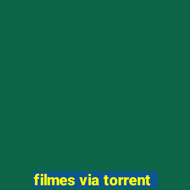 filmes via torrent