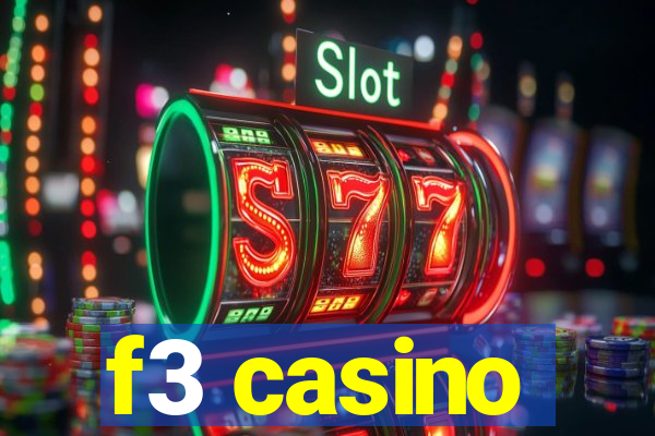 f3 casino