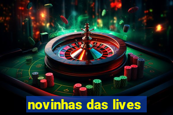 novinhas das lives