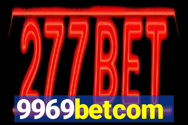 9969betcom