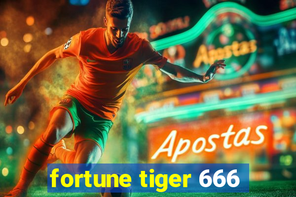 fortune tiger 666