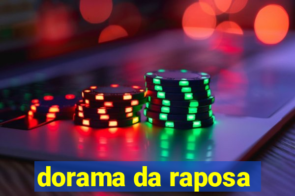 dorama da raposa