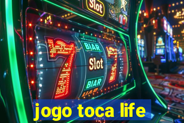 jogo toca life