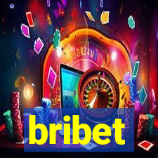 bribet