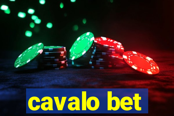 cavalo bet