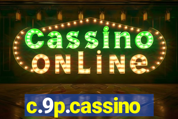 c.9p.cassino