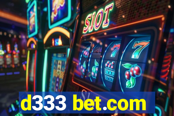 d333 bet.com