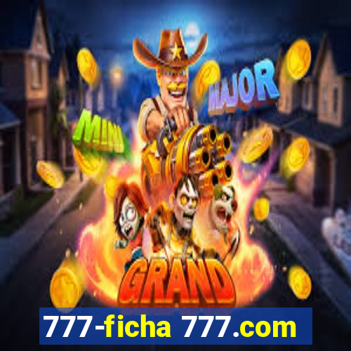 777-ficha 777.com