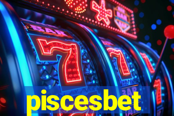 piscesbet