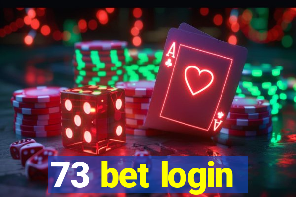 73 bet login