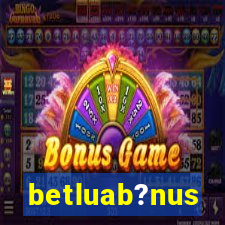 betluab?nus