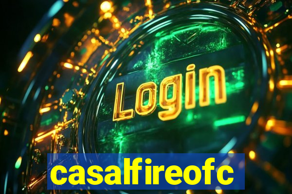 casalfireofc