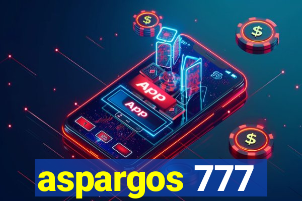 aspargos 777