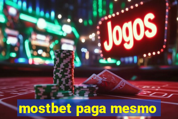 mostbet paga mesmo