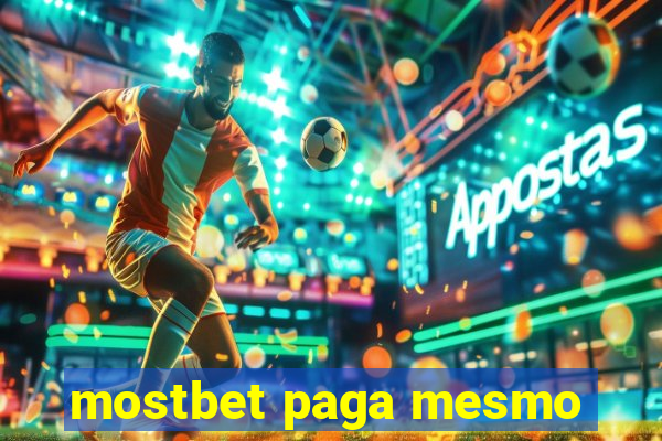 mostbet paga mesmo