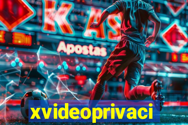 xvideoprivaci