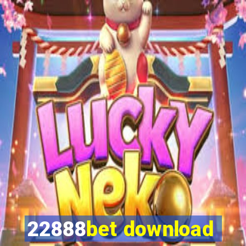 22888bet download