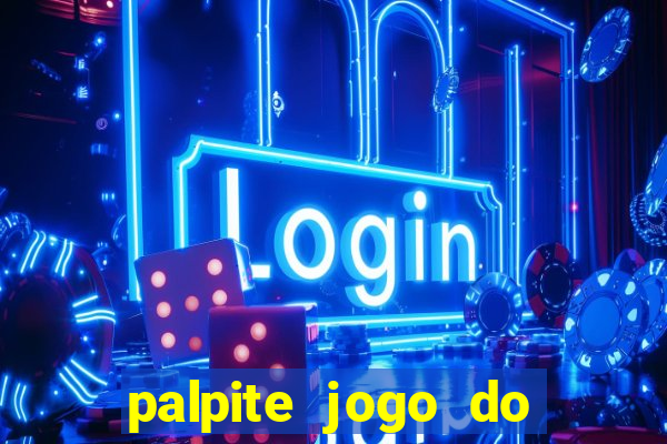 palpite jogo do bicho e loterias da caixa