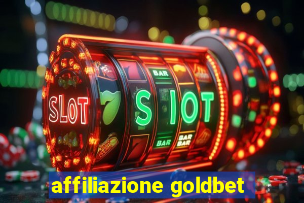 affiliazione goldbet