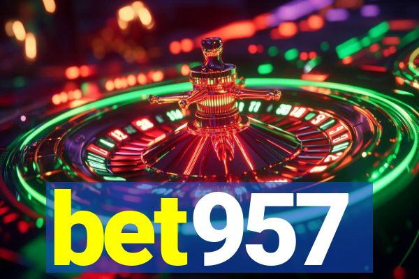 bet957