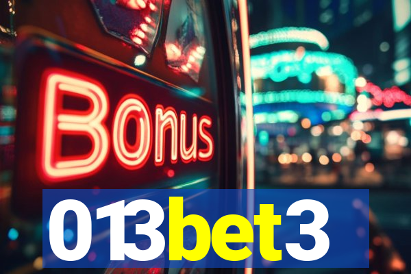 013bet3