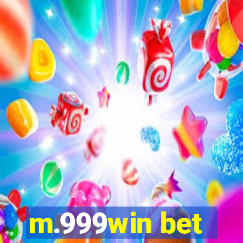 m.999win bet