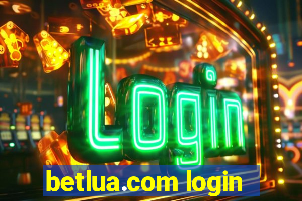 betlua.com login