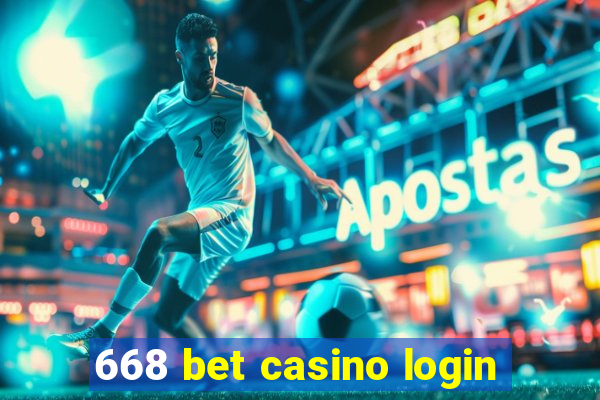 668 bet casino login